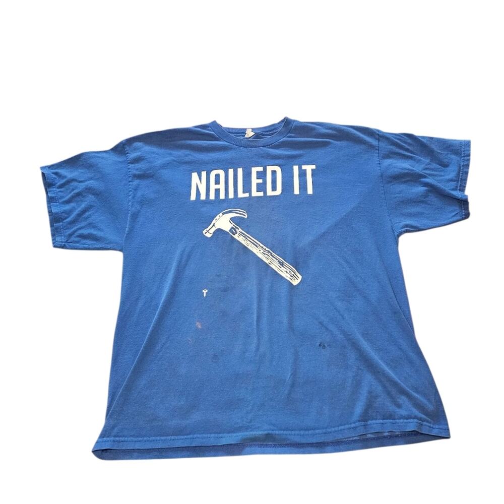 Used - Men's Large Nailed It"graphic tee, blue & white  colors,  couple of marks